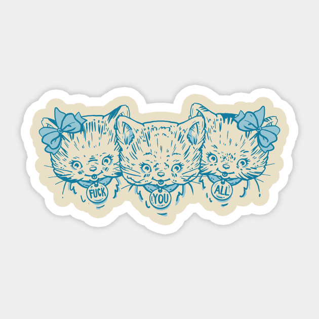 Happy Kittens, Rude Kittens - NSFW Sticker by bigbadrobot